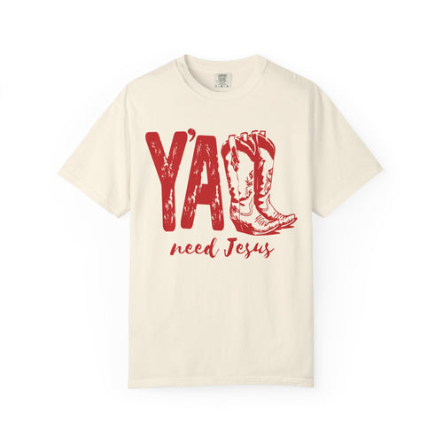 Y'all Need Jesus Shirt