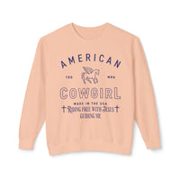 American Cowgirl Riding With Jesus Sweatshirt