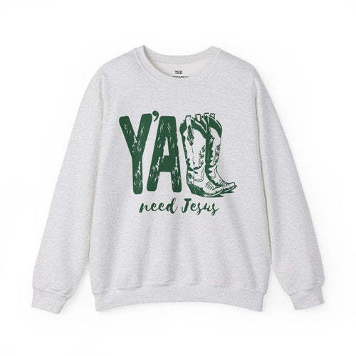 Green Print Y'all Need Jesus Sweatshirt