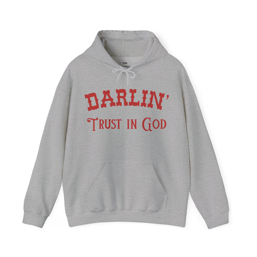 Darlin' Western Font Trust In God Hoodie