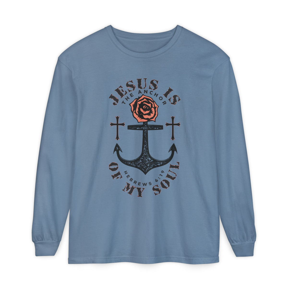 Jesus Is The Anchor Long Sleeve