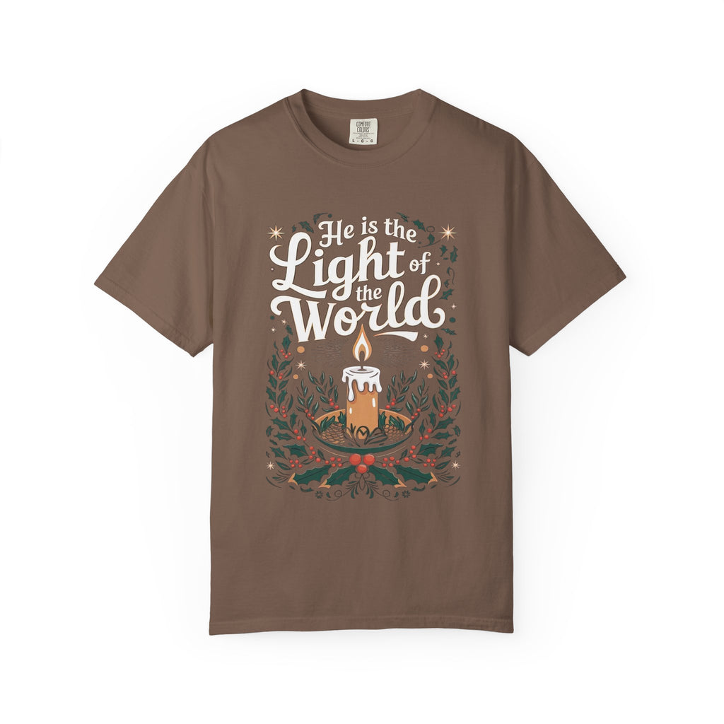 He Is The Light Of The World Shirt