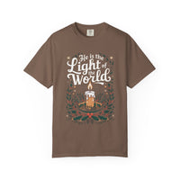 He Is The Light Of The World Shirt