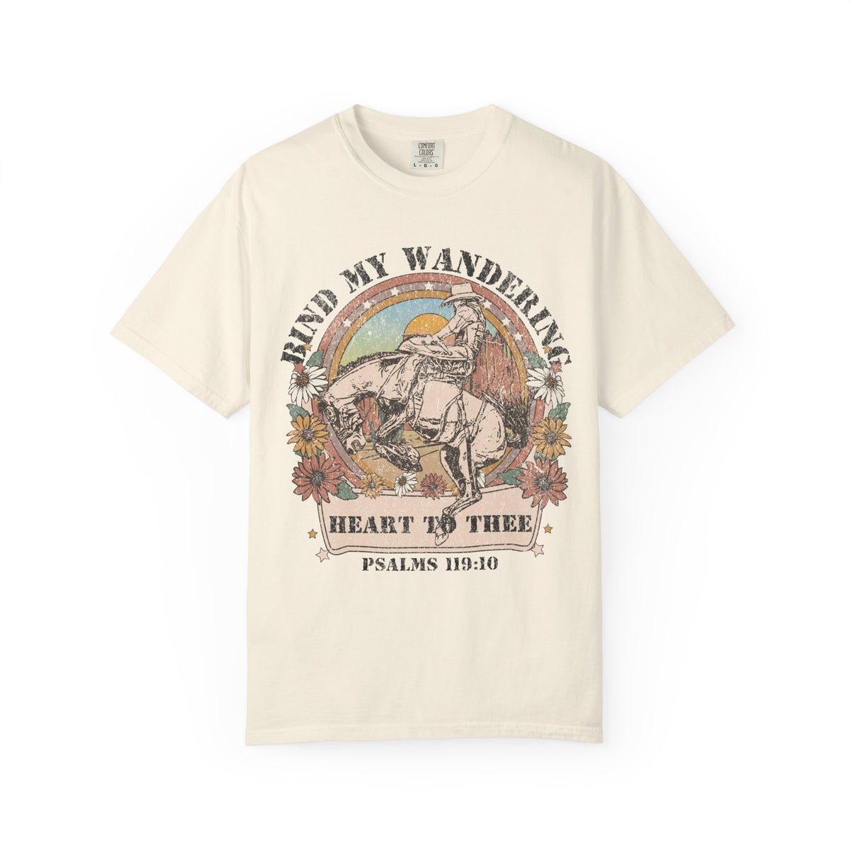 Bind My Wandering Heart Shirt