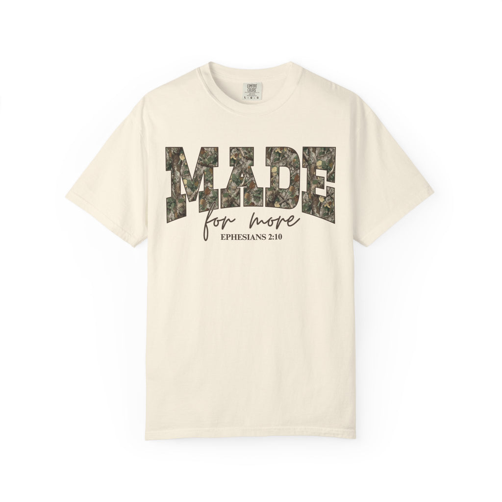Camo Font Made For More Shirt