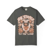 Give Yourself To The Lord Shirt