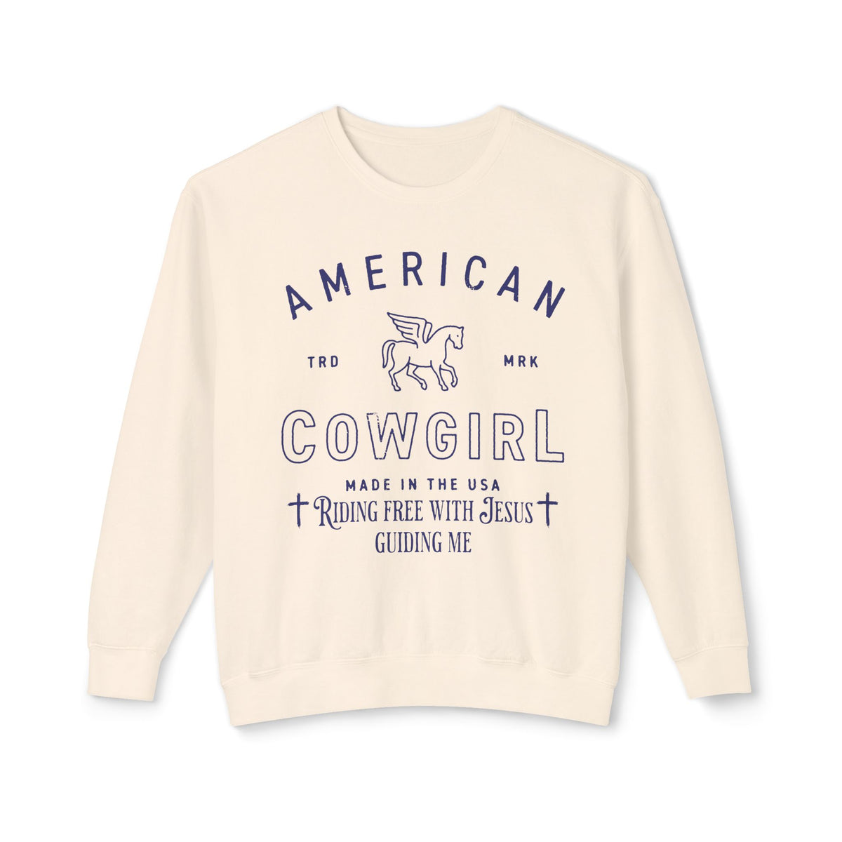 American Cowgirl Riding With Jesus Sweatshirt