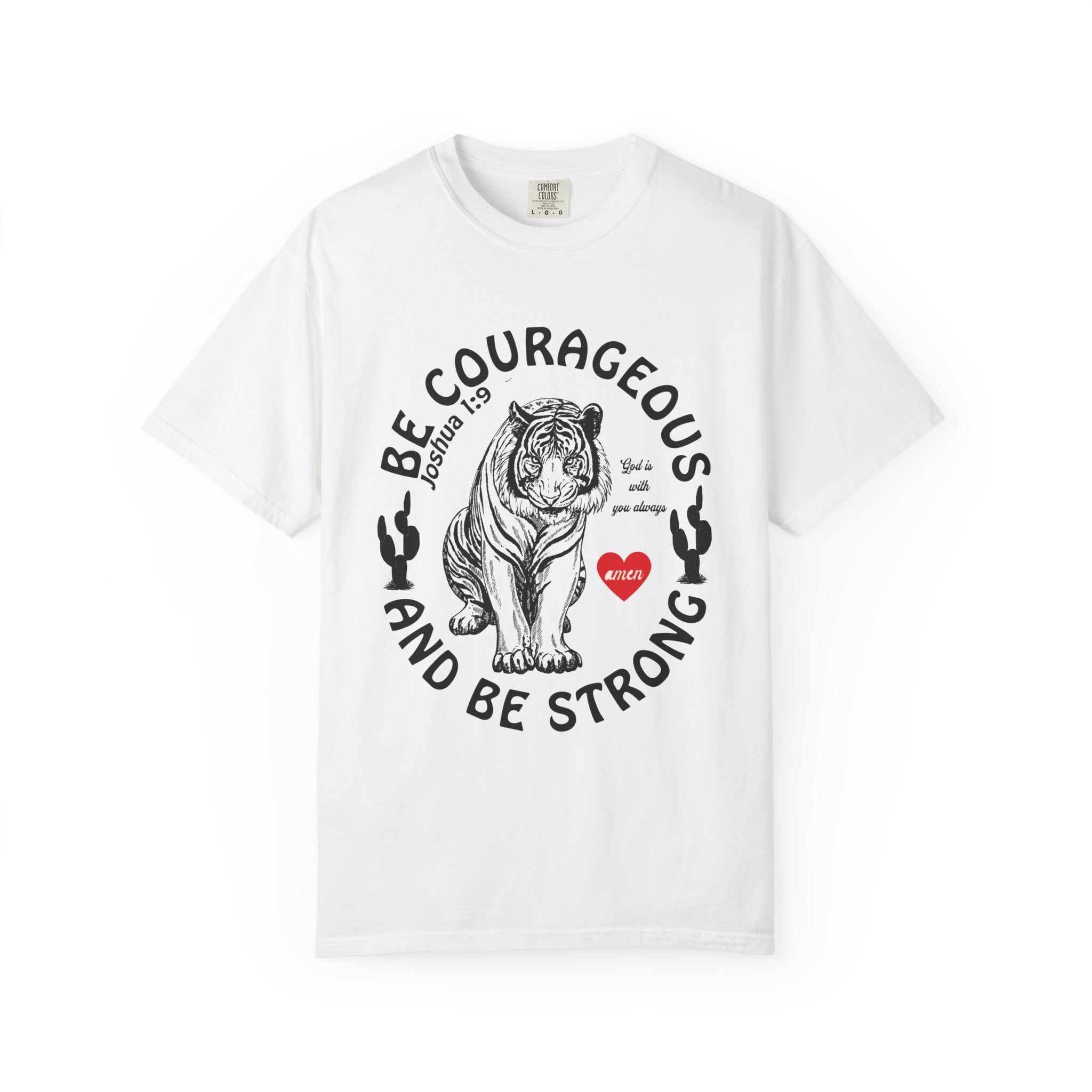 Tiger Be Strong Shirt