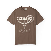 Yeehaws and Glory to God Shirt