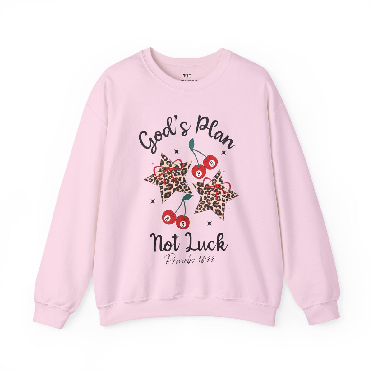 God's Plan Not Luck Sweatshirt