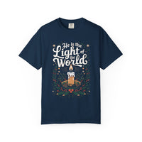 He Is The Light Of The World Shirt