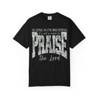 Camo Font Praise Shirt
