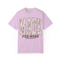 Wildflowers Made For More Shirt