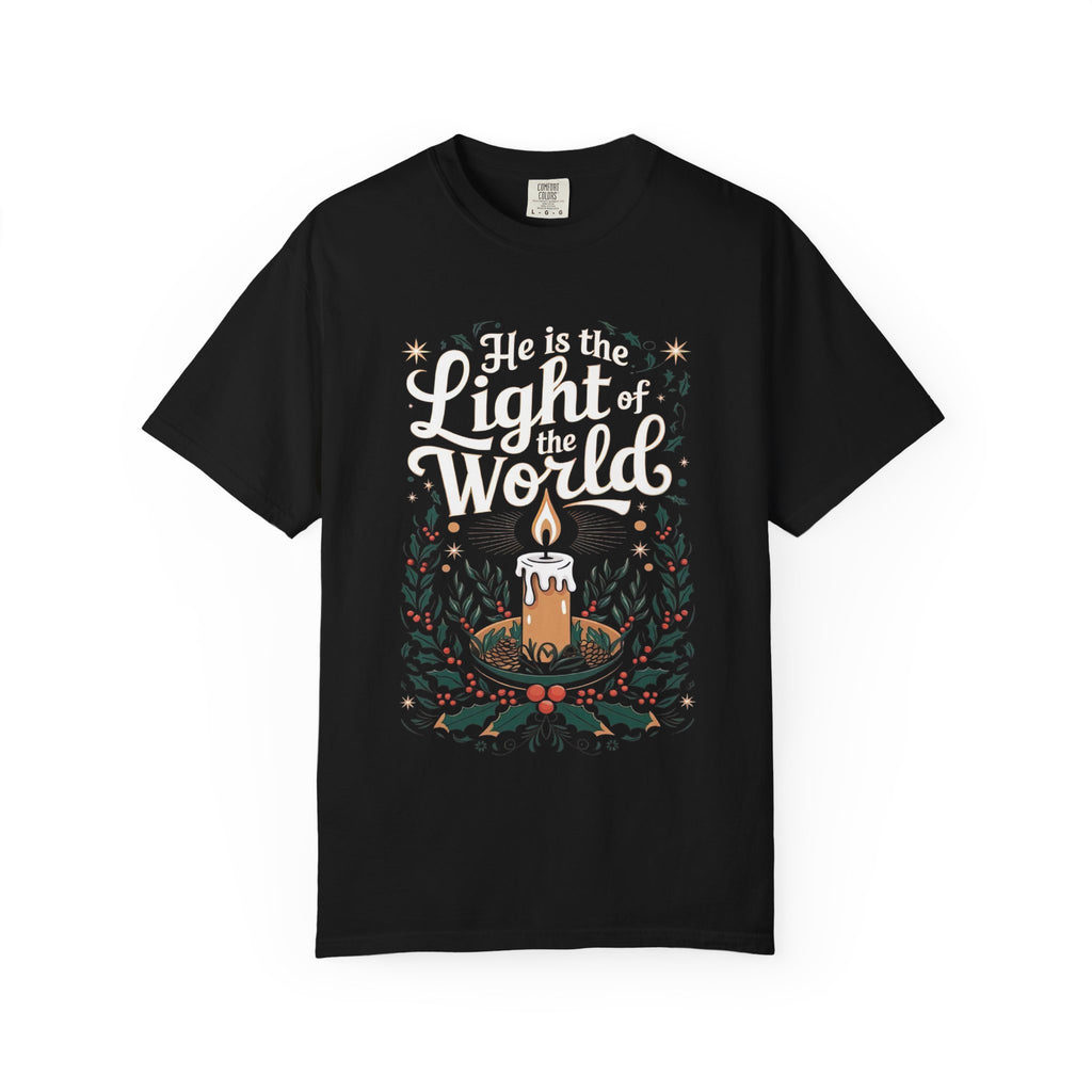 He Is The Light Of The World Shirt