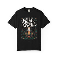 He Is The Light Of The World Shirt