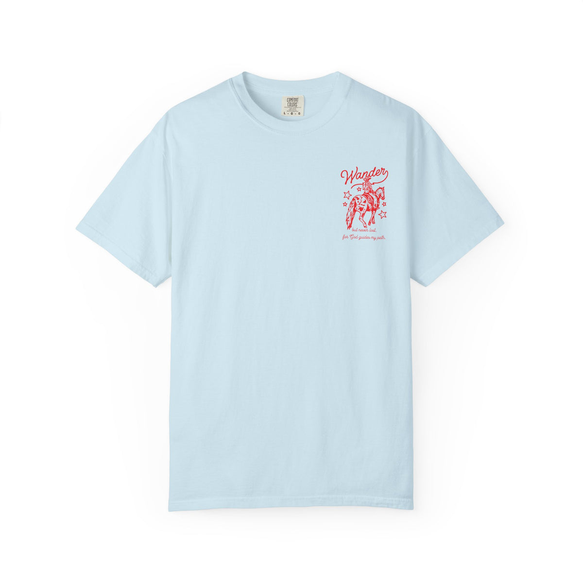 Cowgirl Wander Faith Shirt