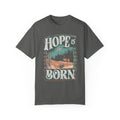 Desert Hope Is Born Shirt