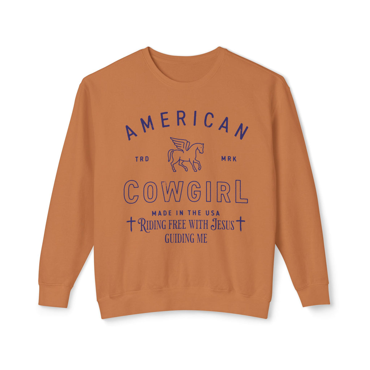 American Cowgirl Riding With Jesus Sweatshirt