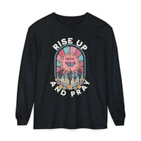 Rise Up And Pray Long Sleeve