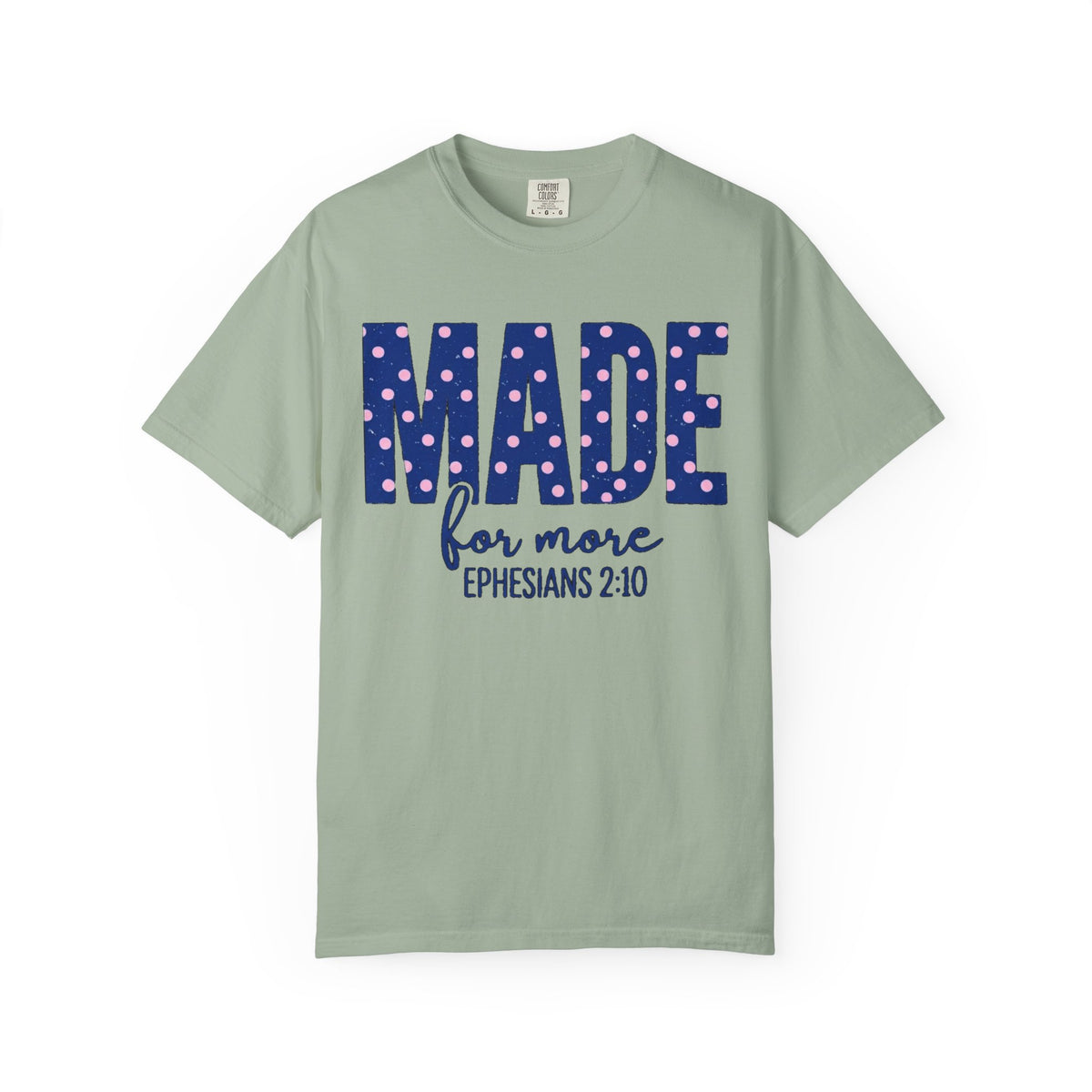 Polka Dot  Made For More Shirt