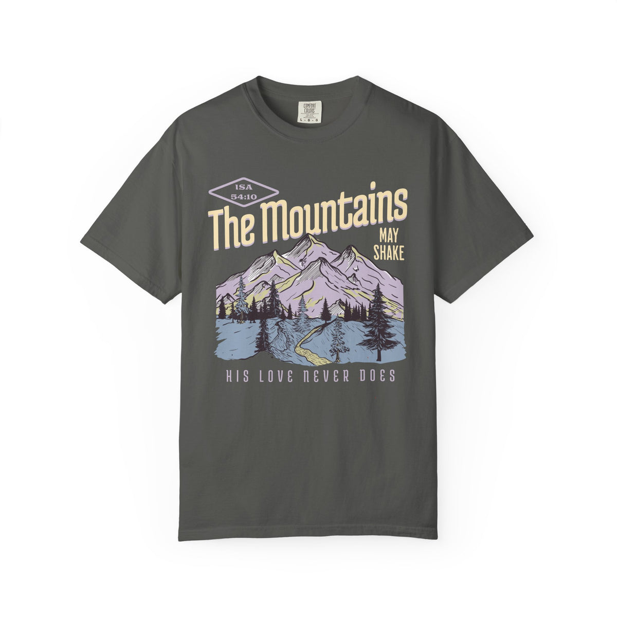 The Mountains Shake Shirt