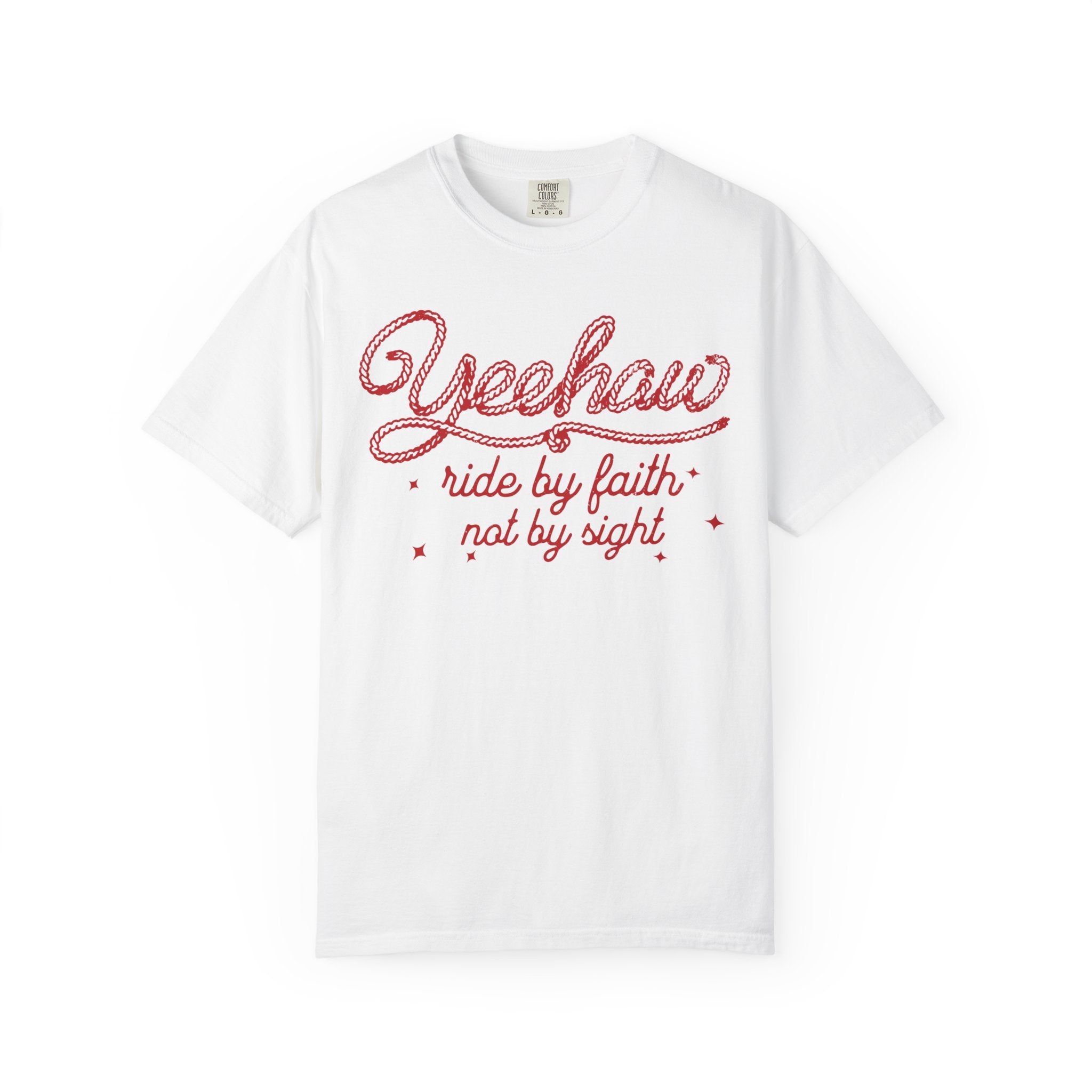 Rope Yeehaw Ride By Faith Shirt