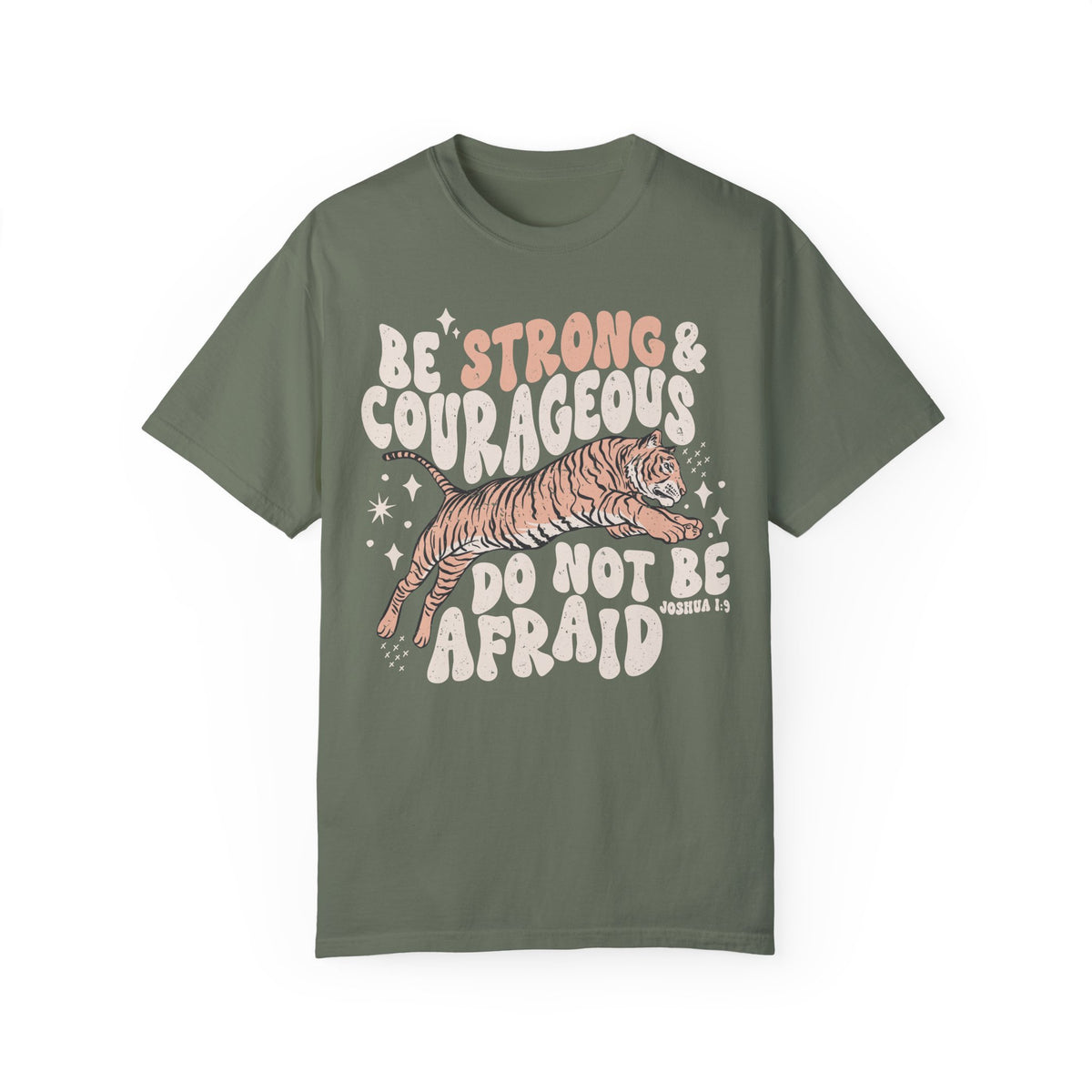 Tiger Be Strong Shirt