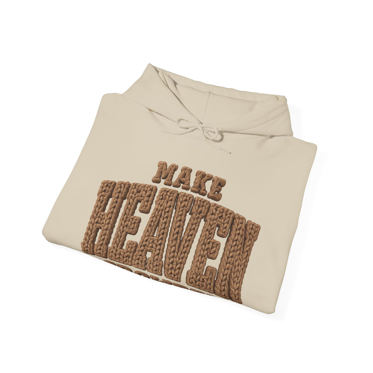 Crochet Font Make Heaven Crowded Hoodie