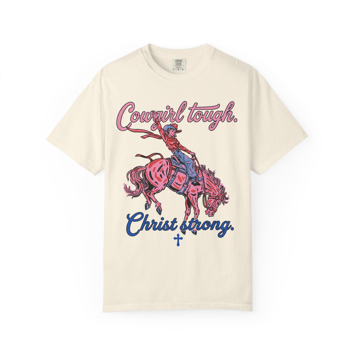 Cowgirl Tough Christ Strong Shirt