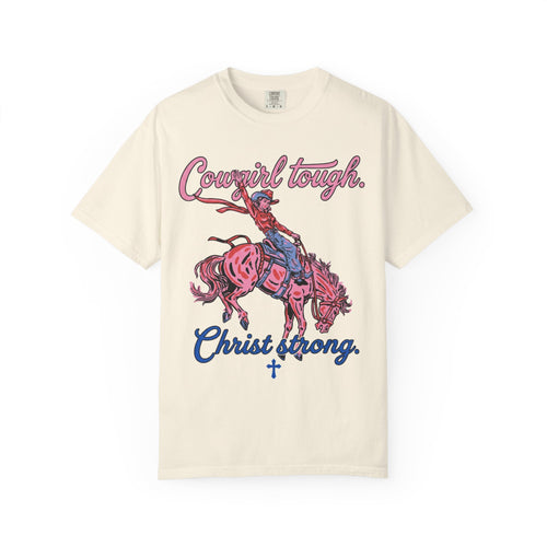 Cowgirl Tough Christ Strong Shirt