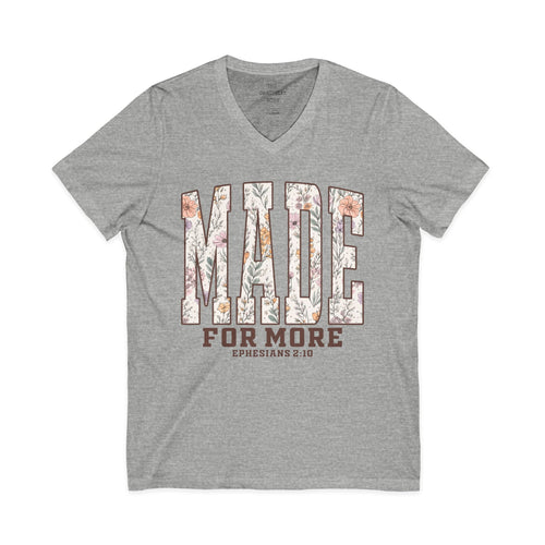 Wild Flowers Made For More Shirt