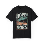 Desert Hope Is Born Shirt