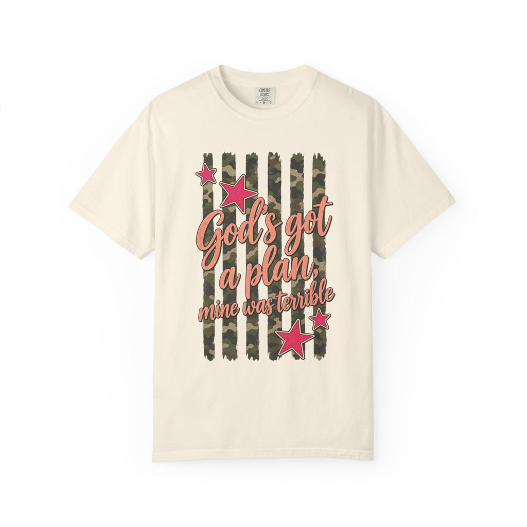 God's Got A Plan Mine Was Terrible Shirt