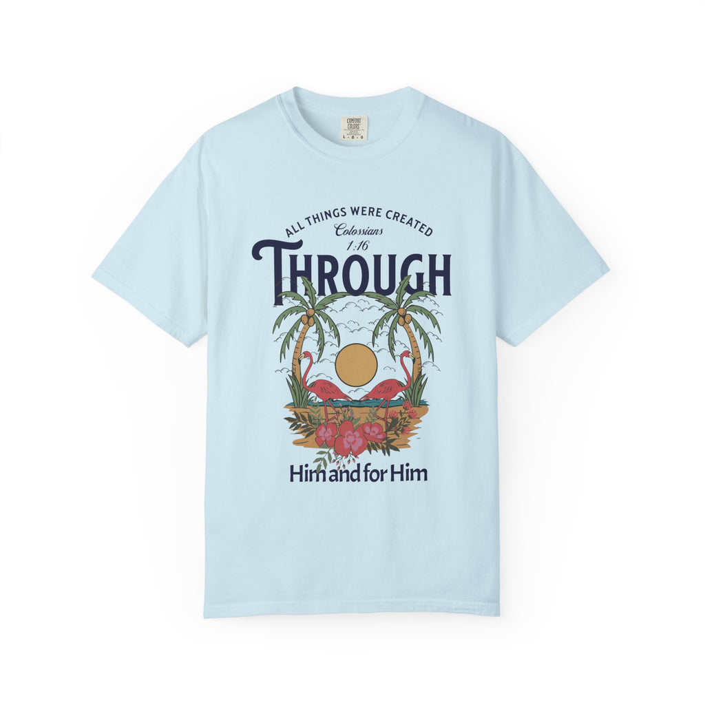 All Things Were Created Beach Shirt