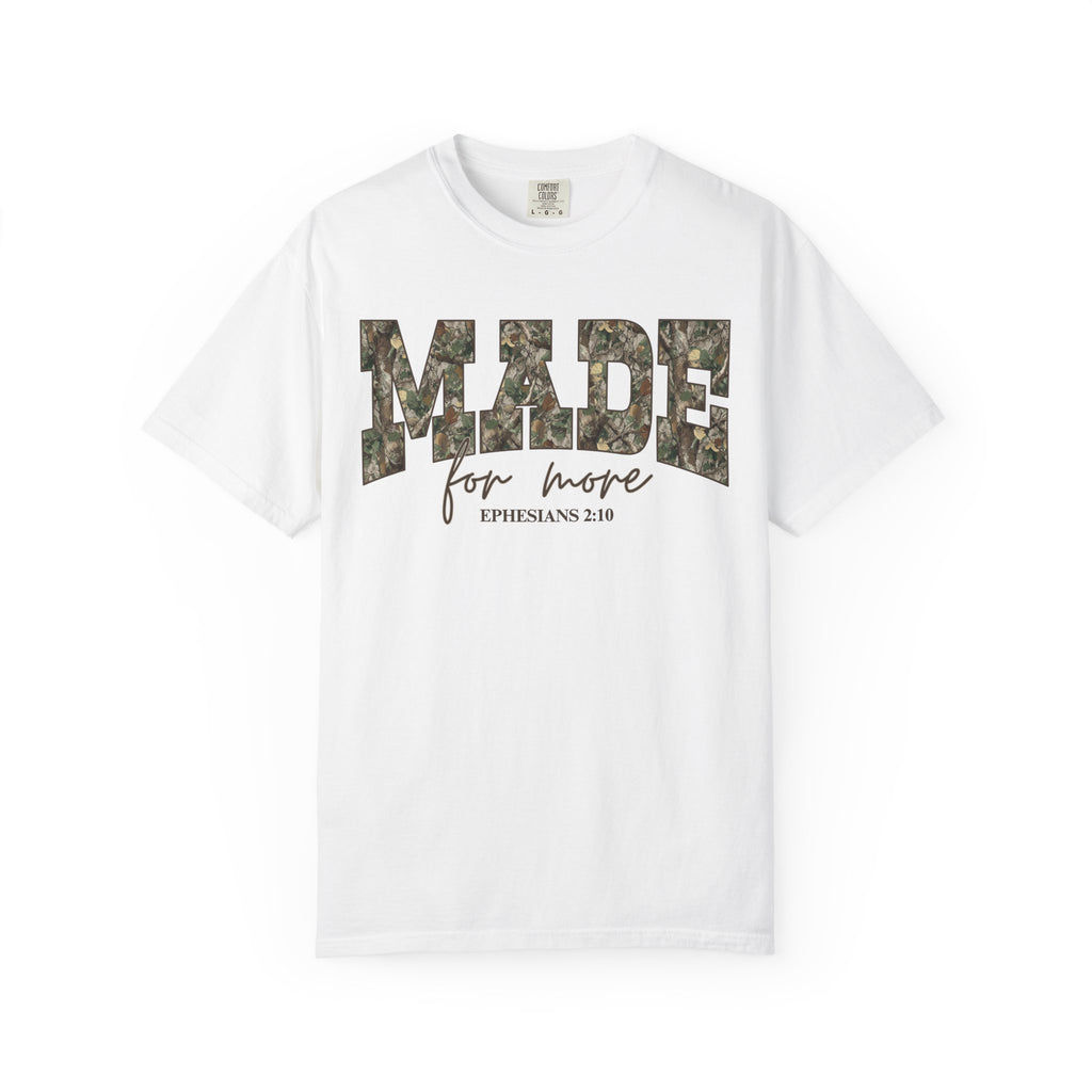 Camo Font Made For More Shirt