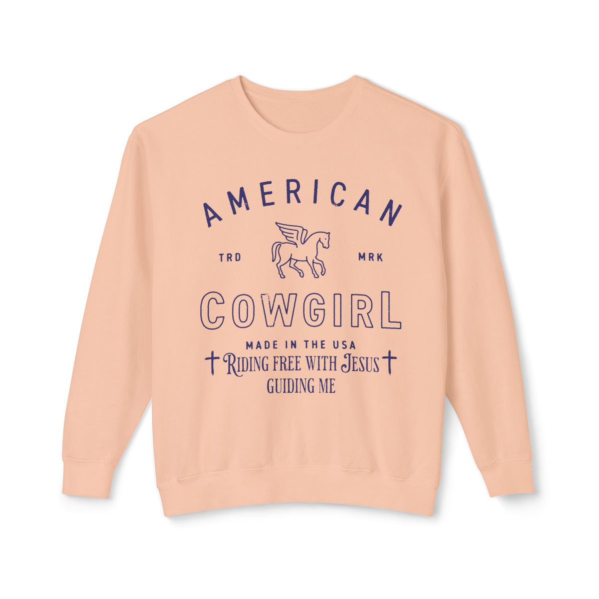 American Cowgirl Riding With Jesus Sweatshirt