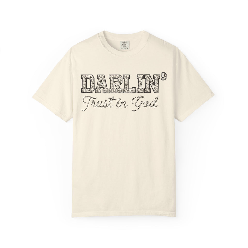Lace Font Darlin Trust in God Shirt