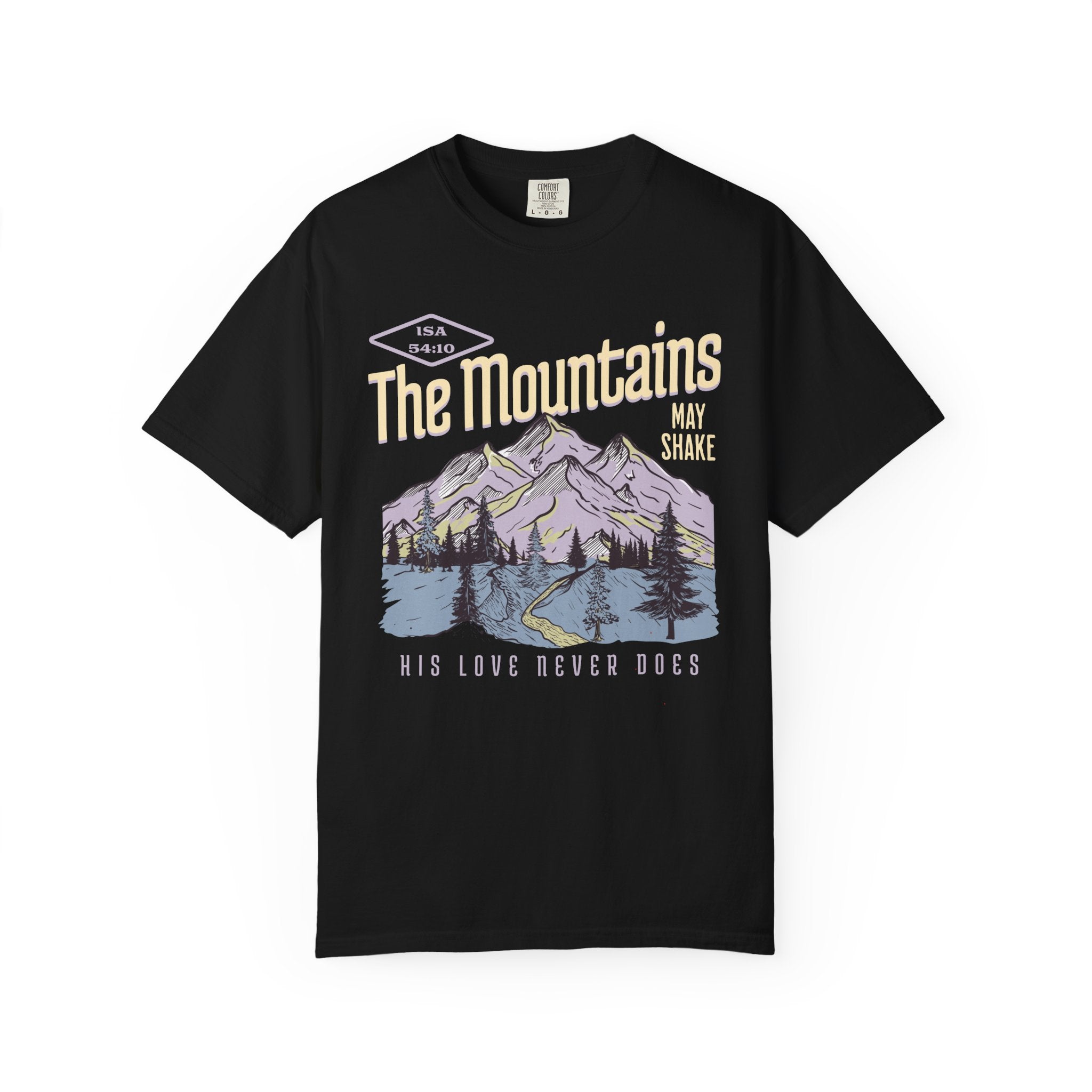 The Mountains Shake Shirt