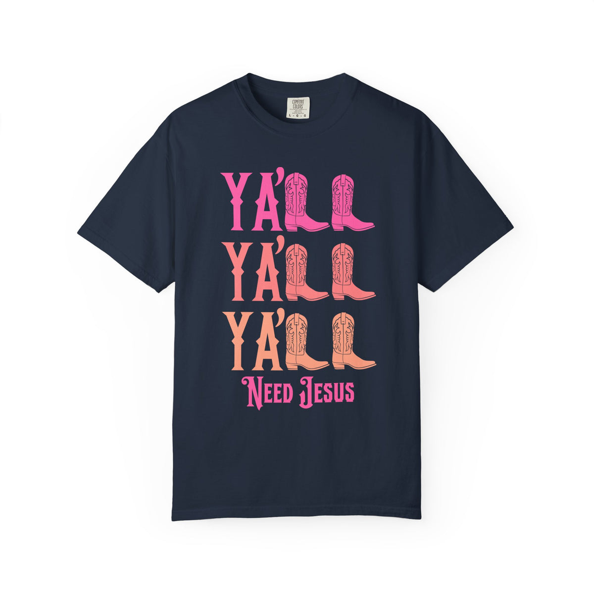 Cowgirl Boots Ya'll Shirt