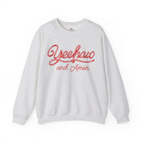 Yeehaw and Amen Sweatshirt