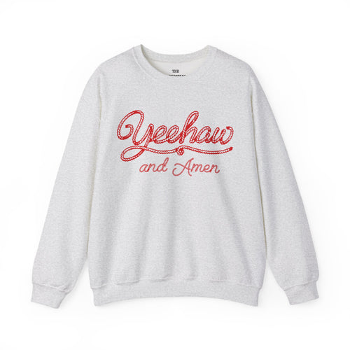 Yeehaw and Amen Sweatshirt