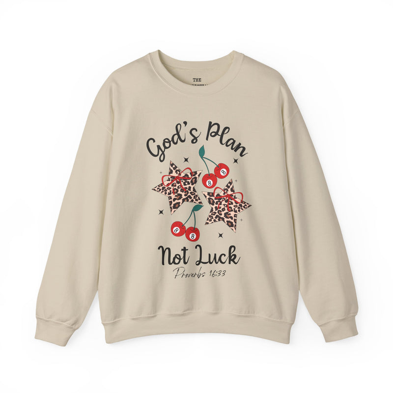 God's Plan Not Luck Sweatshirt