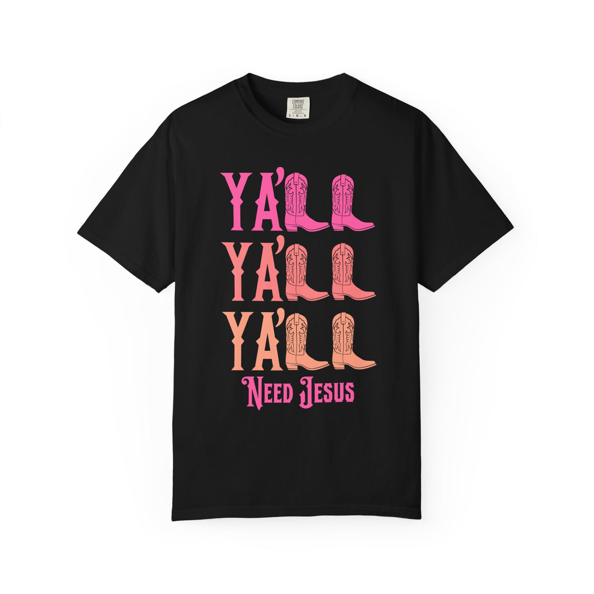 Cowgirl Boots Ya'll Shirt