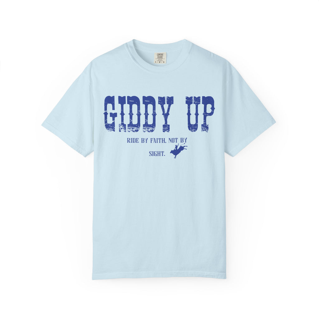 Giddy Up Ride By Faith Shirt
