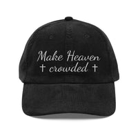 Make Heaven Crowded Corduroy Cap