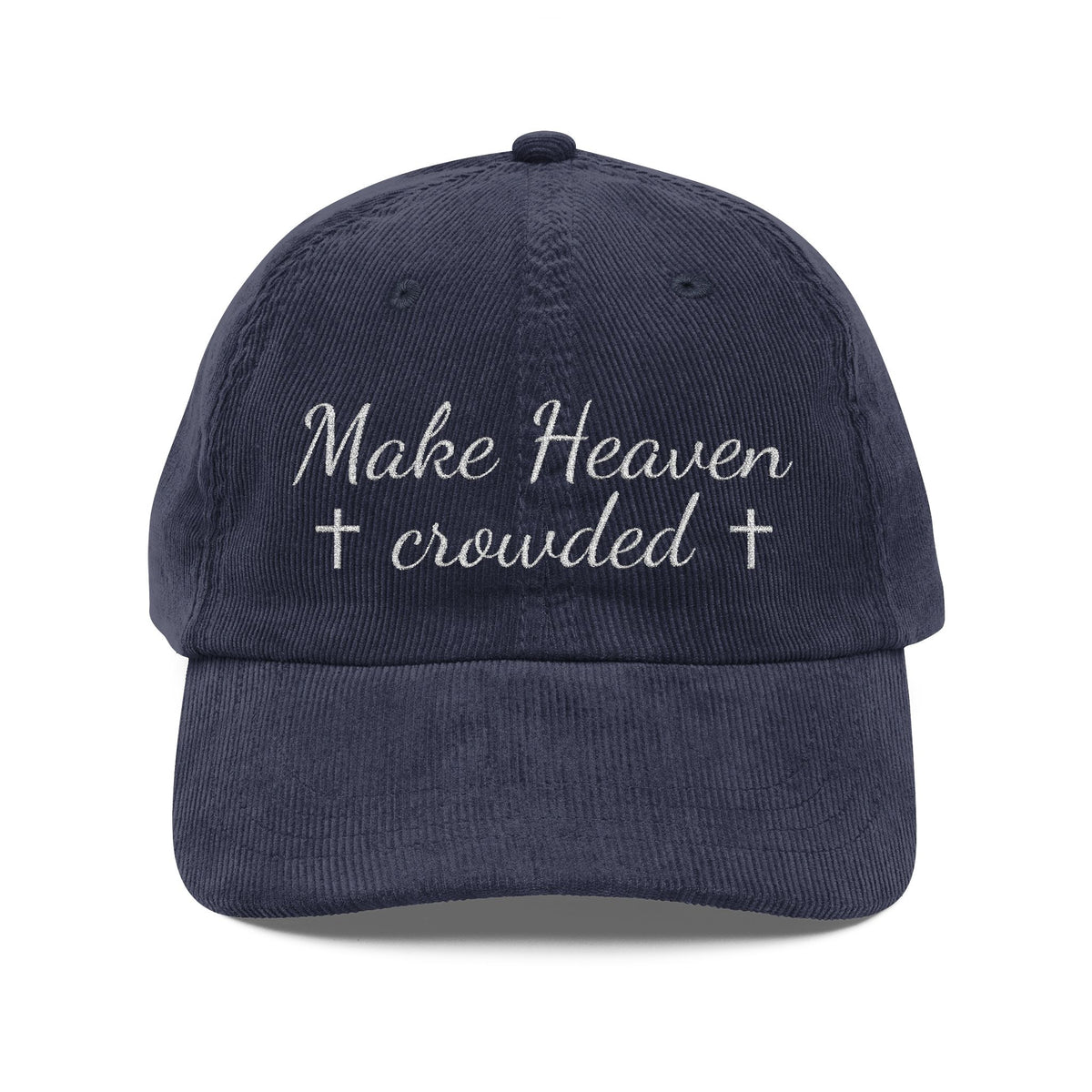 Make Heaven Crowded Corduroy Cap
