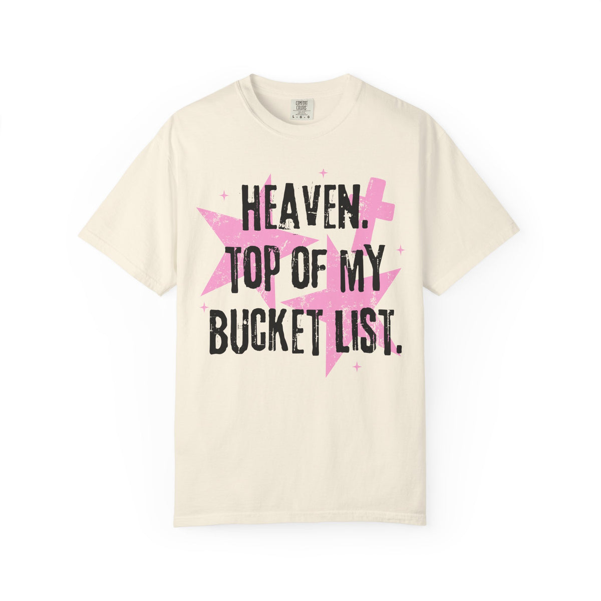 Heaven Bucket List Star Shirt