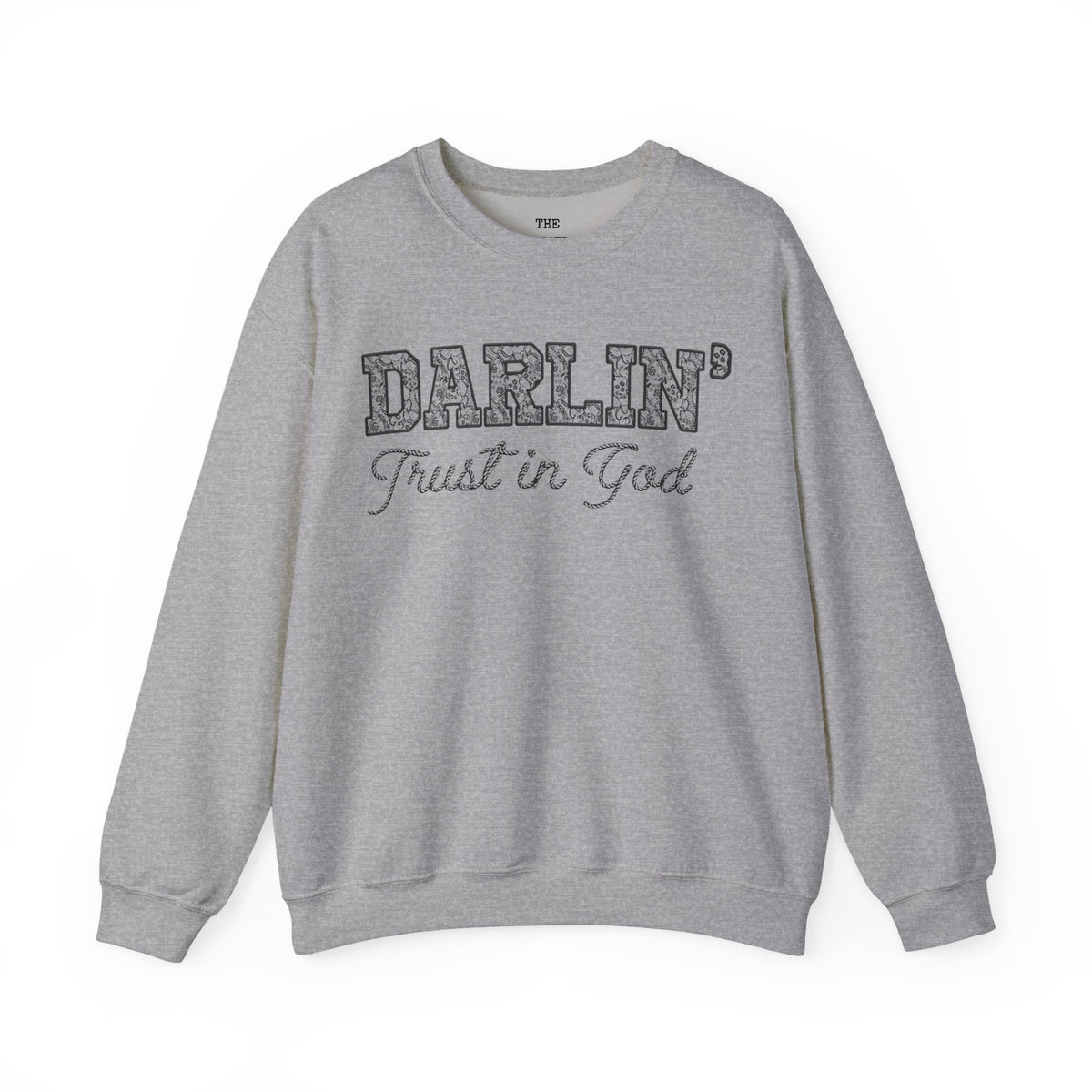 Lace Font Trust in God Sweatshirt