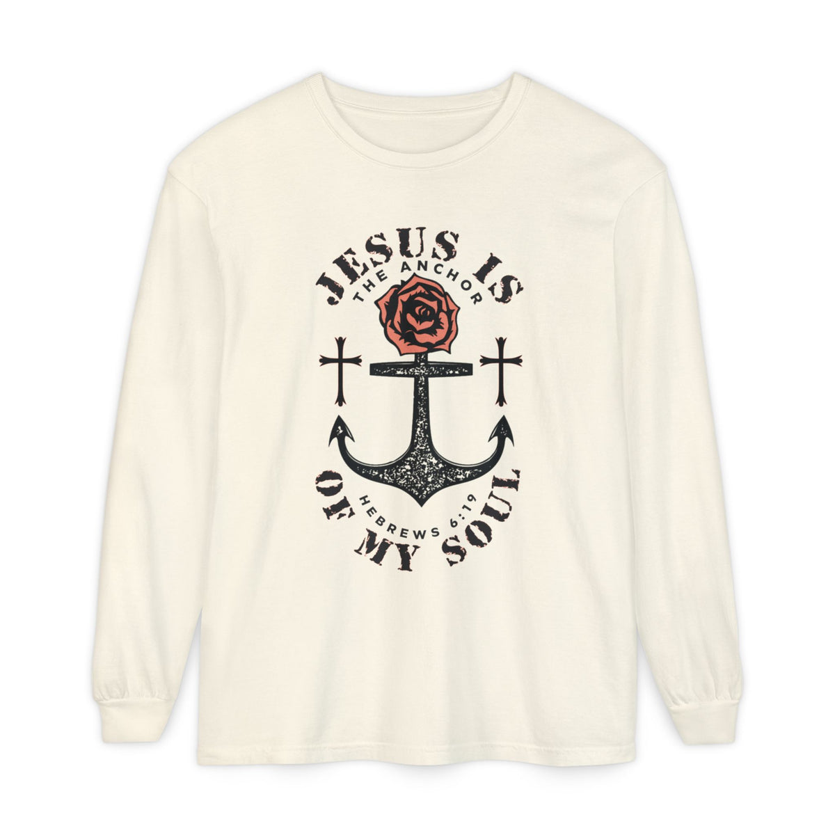 Jesus Is The Anchor Long Sleeve