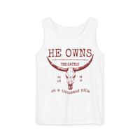 He Owns Cattle Tank Comfort Colors